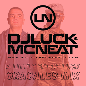 A Little Bit Of Luck (Oracles Mix)
