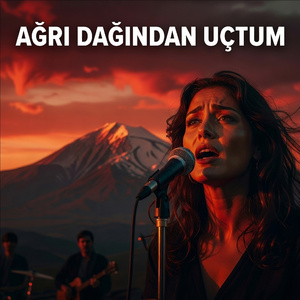 Ağrı Dağından Uçtum