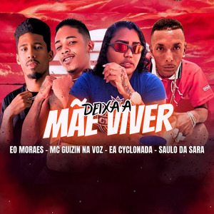 Deixa Mãe Viver