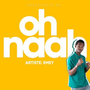 OH Naah