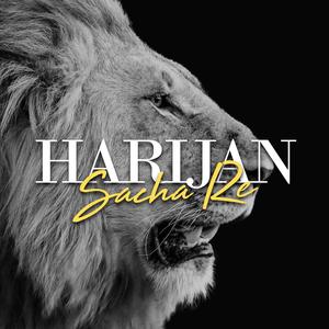 Harijan Sāchā Re