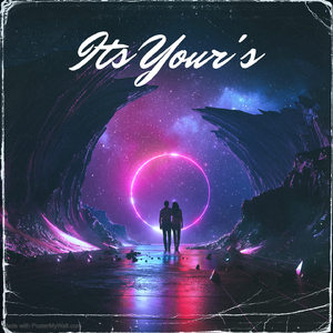 ITS YOURS