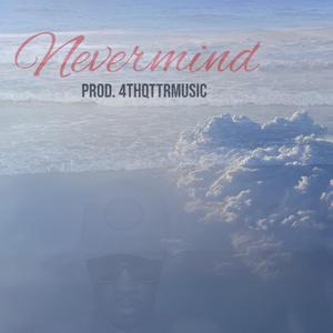 Nevermind