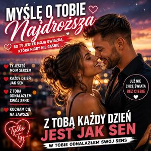 Myślę tylko o Tobie Najdroższa