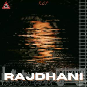 RAJDHANI (feat. Axe)