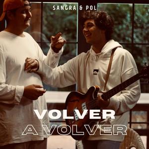 Volver A Volver (feat. Pol)