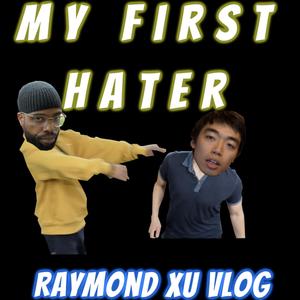 My first hater (feat. Mika'il)