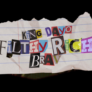 Filthy Rich (feat. Brav)