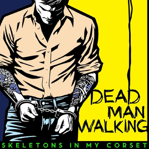 Dead Man Walking (feat. Coraline Lott)