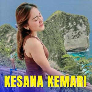 Kesana Kemari