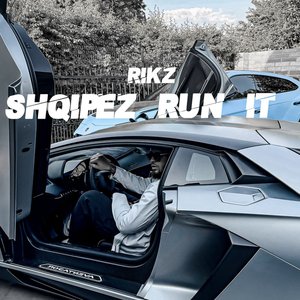 Shqipez Run It