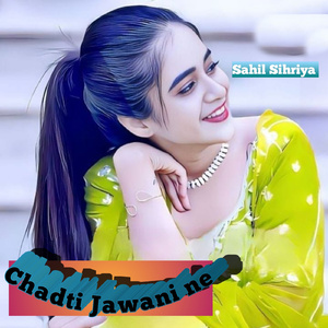 Chadti Jawani Ne