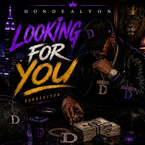 Looking for You