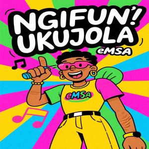 Ngifun' ukujola