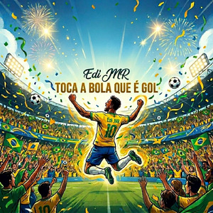 Toca a Bola Que é Gol