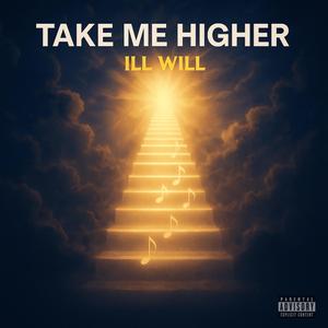 Take Me Higher (feat. Hud Sound & Whiteout)