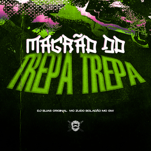 Magrão do Trepa Trepa