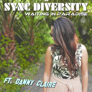 Waiting in Paradise (feat. Danny Claire)