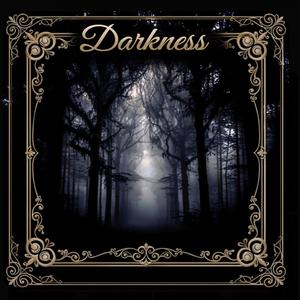 Darkness