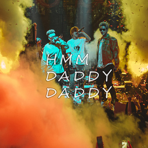 Hmm Daddy Daddy