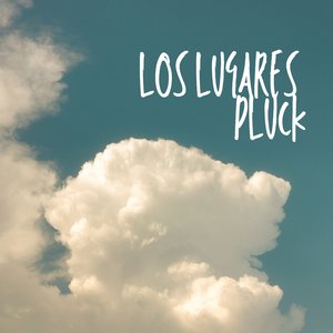 Los Lugares (Pluck)