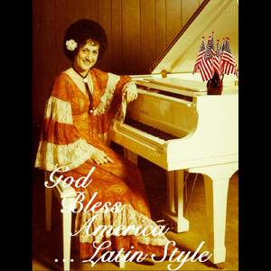 God Bless America (Latin Style!)