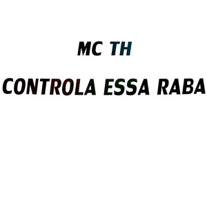 Controla essa raba