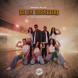 Mi fai impazzire (Icey Dance Studio x Verona Town Session #01)