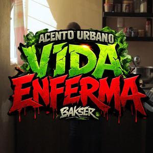 Vida enferma