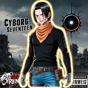 Cyborg Siebzehn