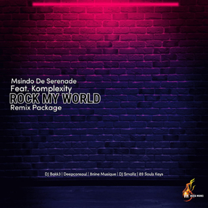 Rock My World (8nine Muzique 2.0 DeepTouch Remix)