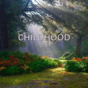 Childhood
