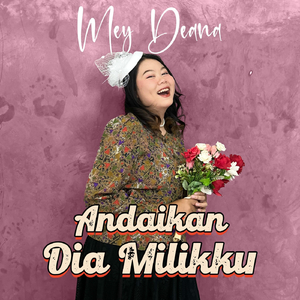 Andaikan Dia Milikku