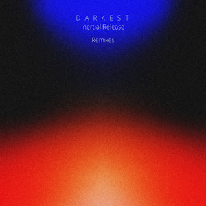 Inertial Release (slowed and reverbed)