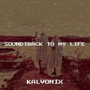 Soundtrack to My Life