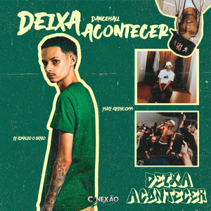 Deixa Acontecer (DanceHall)