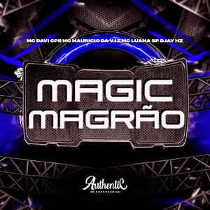 Magic Magrão