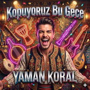 Kopuyoruz Bu Gece