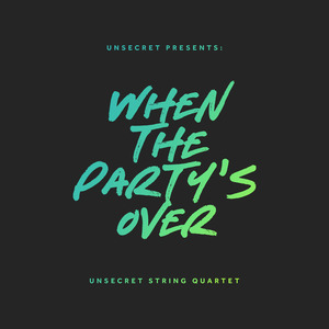 When the Party's Over