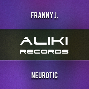 Neurotic (Original Mix)