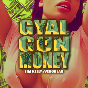 Gyal Gun Money
