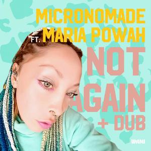 Dub Again (feat. Maria Powah)