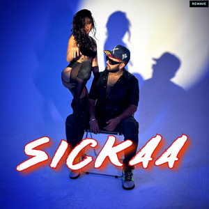 Sickaa