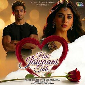 Hai Jawaani Toh...
