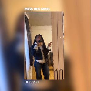 Miss Des Miss (feat. Smile, Gonano & Malaimé)