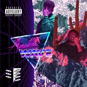 Anotha Wave (feat. K-Kuma)