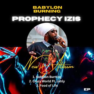Bayblon Burning (feat. Prophecy Izis)