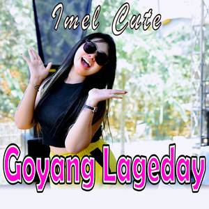 Goyang Lageday