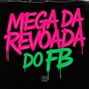 Mega da Revoada do Fb (feat. DJ ITIN)