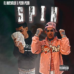 Spin (feat. Peso Peso)